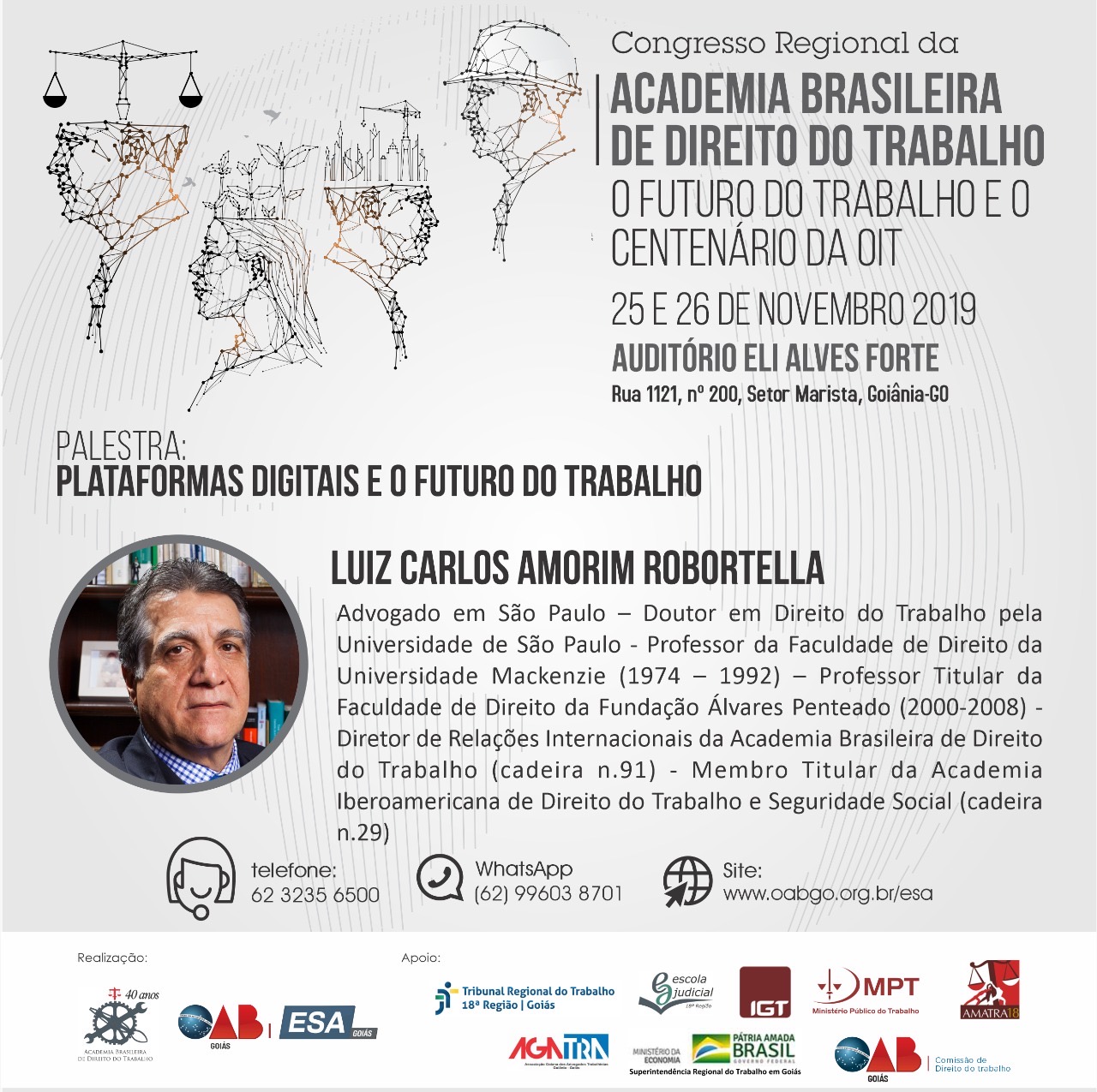 3º CONGRESSO REGIONAL DA ACADEMIA BRASILEIRA DE DIREITO DO TRABALHO: O FUTURO DO TRABALHO E O CENTENÁRIO DA OIT