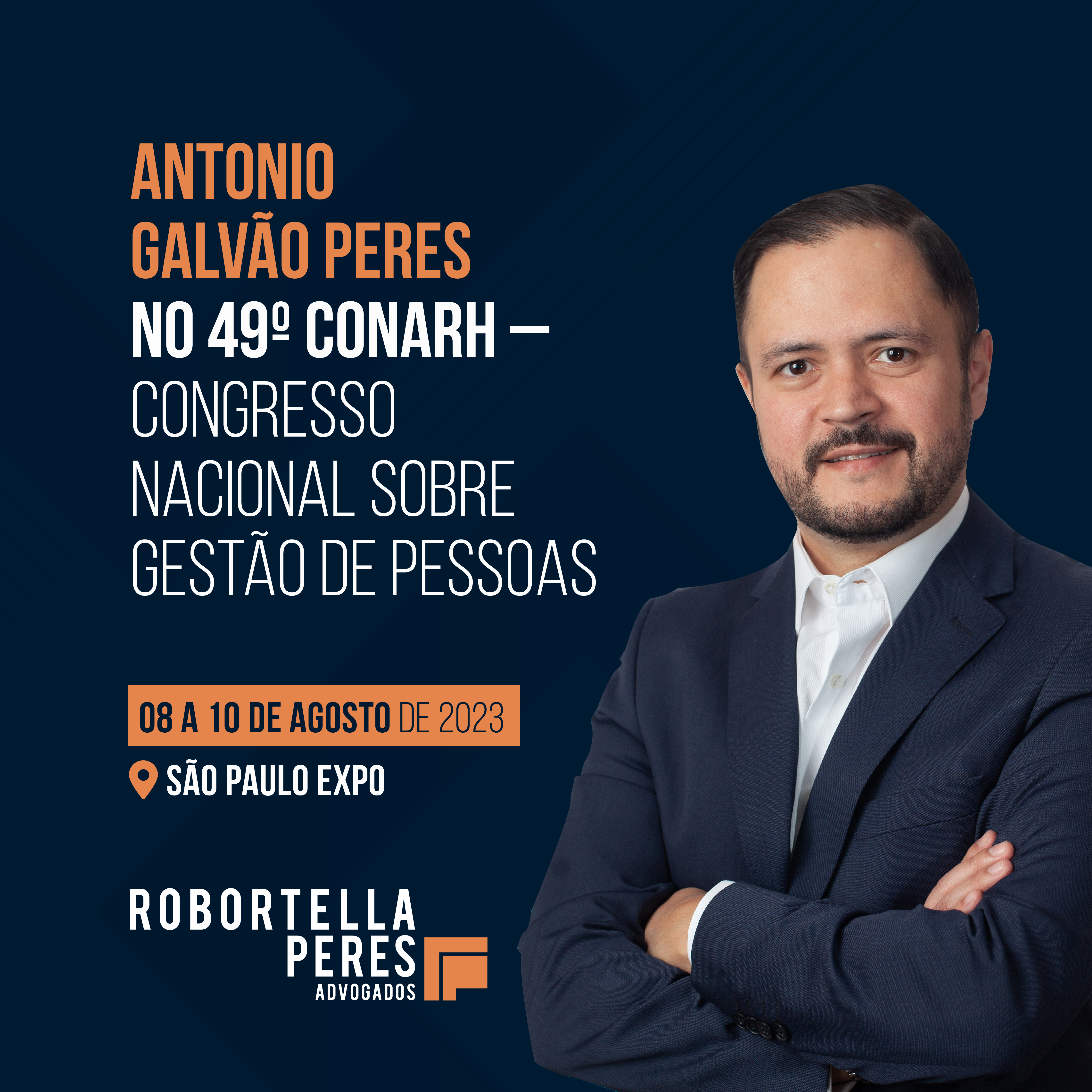 Antonio Galvão Peres no 49º CONARH – Congresso Nacional sobre Gestão de Pessoas